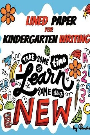 Cover of Lined paper for kindergarten writing