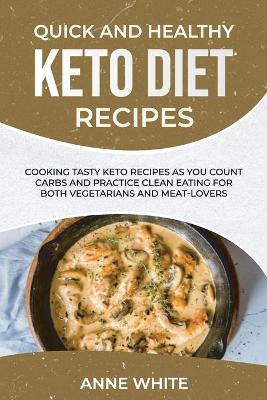 Book cover for Quick and Healthy Keto Diet Recipes