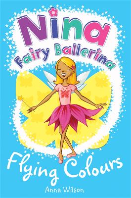 Book cover for Nina Fairy Ballerina: Flying Colours