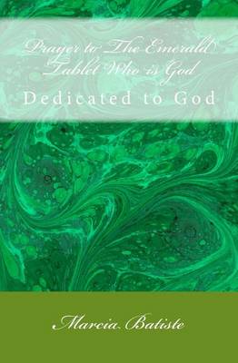 Book cover for Prayer to The Emerald Tablet Who is God