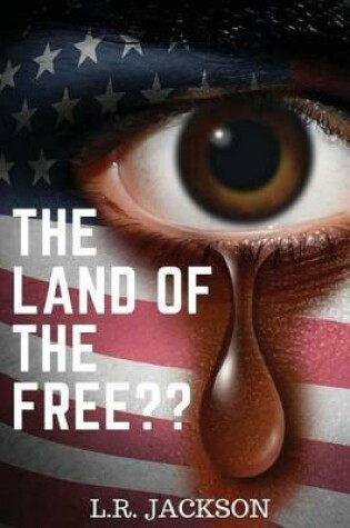 Cover of The Land of The Free