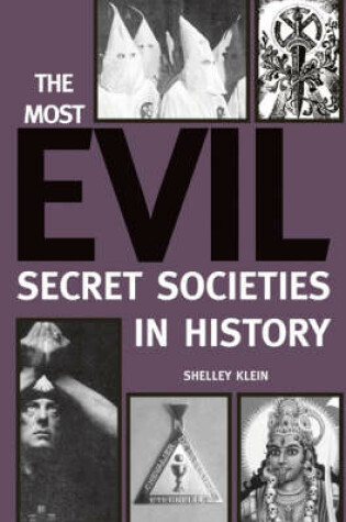 Cover of The Most Evil Secret Societies in History