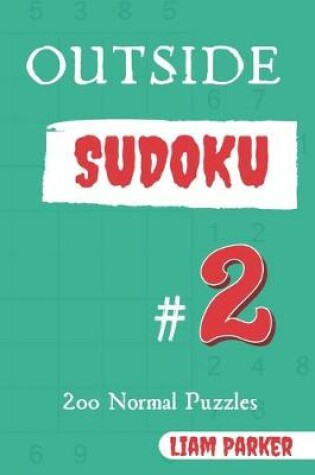 Cover of Outside Sudoku - 200 Normal Puzzles vol.2