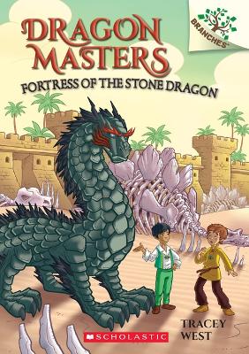 Book cover for Fortress of the Stone Dragon: A Branches Book