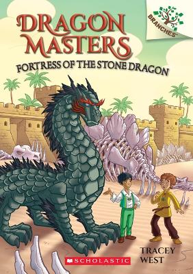 Cover of Fortress of the Stone Dragon: A Branches Book