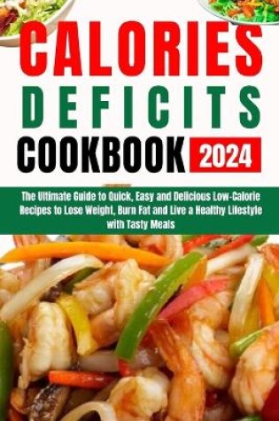 Cover of Calories Defict Cookbook 2024