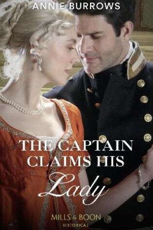 Cover of The Captain Claims His Lady