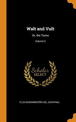 Book cover for Walt and Vult