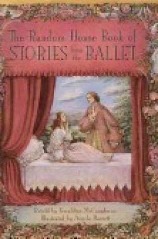 Cover of The Random House Book of Stories from the Ballet