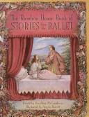 Book cover for The Random House Book of Stories from the Ballet