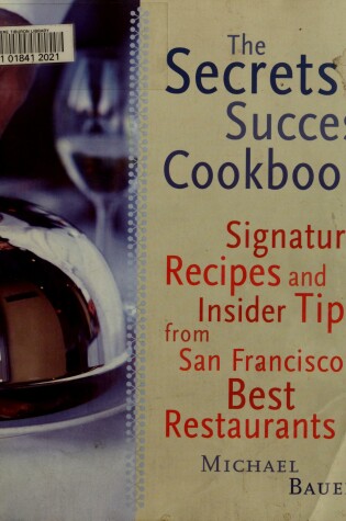 Cover of Secrets of Success Cookbook