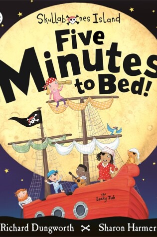 Cover of Five Minutes to Bed! A Ladybird Skullabones Island picture book