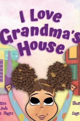 Cover of I Love Grandma's House