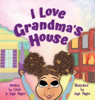 Cover of I Love Grandma's House