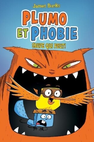 Cover of Plumo Et Phobie: N� 1 - Sauve Qui Peut!