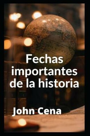 Cover of Fechas importantes de la historia