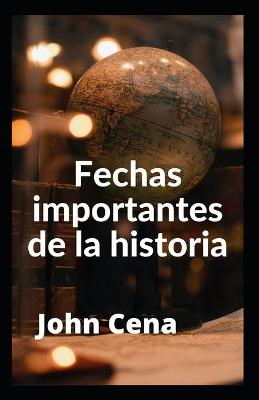 Book cover for Fechas importantes de la historia