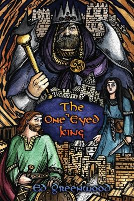 Book cover for The One Eyed King