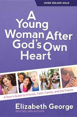 Book cover for A Young Woman After God's Own Heart