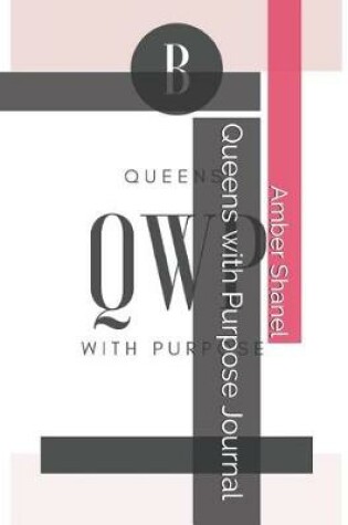 Cover of Queens with Purpose Journal