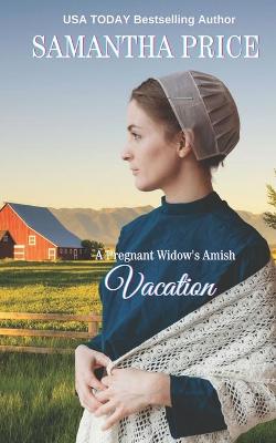 Book cover for A Pregnant Widow's Amish Vacation