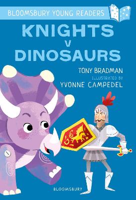 Cover of Knights V Dinosaurs: A Bloomsbury Young Reader