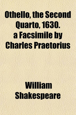 Book cover for Othello, the Second Quarto, 1630. a Facsimile by Charles Praetorius