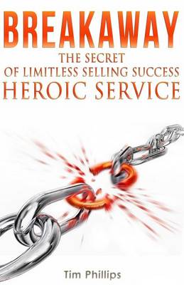 Book cover for BREAKAWAY - The Secret of Limitless Selling Success