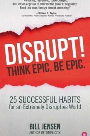 Cover of Disrupt! Think Epic. Be Epic.