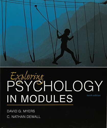 Book cover for Exploring Psychology in Modules 10e & Launchpad for Myers's Exploring Psychology in Modules 10e (Six-Month Access)