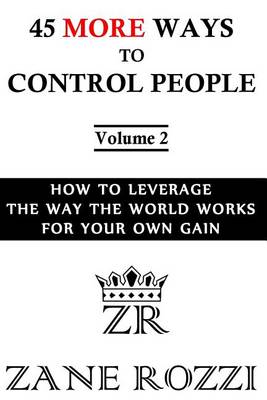 Book cover for 45 More Ways to Control People