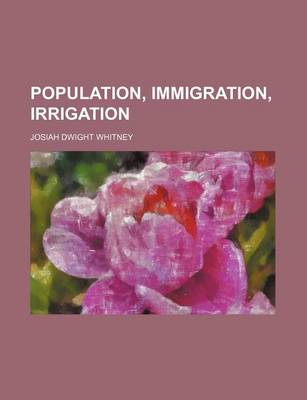 Book cover for Population, Immigration, Irrigation