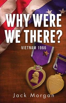 Book cover for Why Were We There?