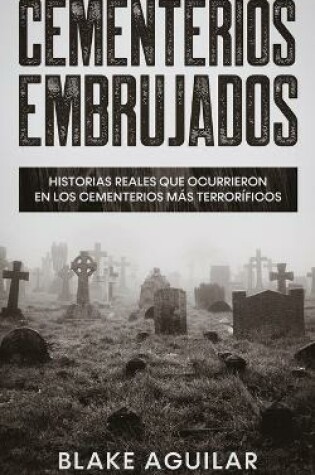 Cover of Cementerios Embrujados