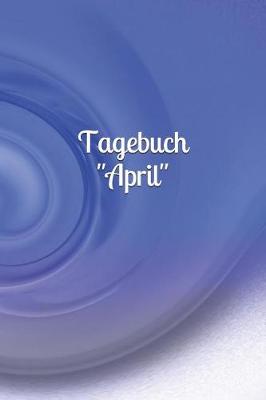 Book cover for Tagebuch "April"