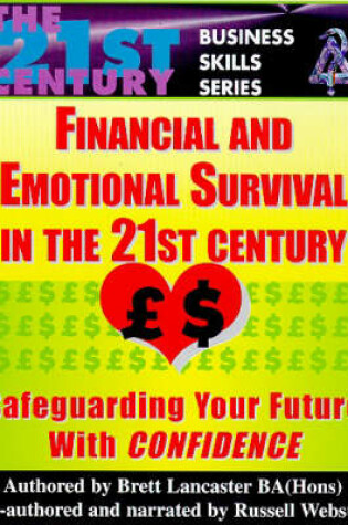 Cover of Financial and Emotional Survival in the 21st Century