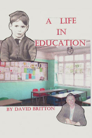 Cover of A Life in Education