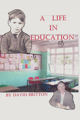 Book cover for A Life in Education