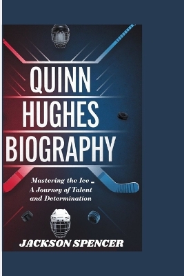 Book cover for Quinn Hughes Biography