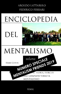 Book cover for Enciclopedia del Mentalismo - Numero speciale Mentalism Friends 2019 Hard Cover