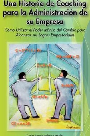 Cover of Una Historia de Coaching Para La Administracion de Su Empresa
