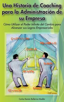 Book cover for Una Historia de Coaching Para La Administracion de Su Empresa