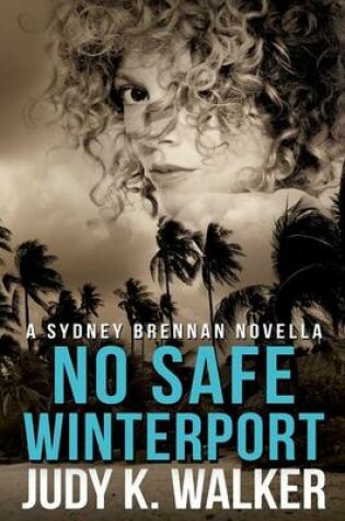 Cover of No Safe Winterport