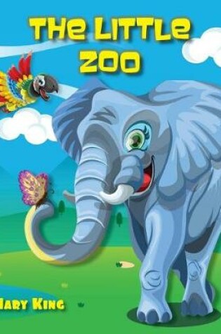 Cover of The Little Zoo