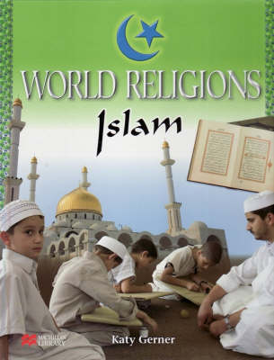 Book cover for World Religions Islam Macmillan Library