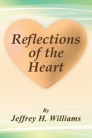 Cover of Reflections of the Heart