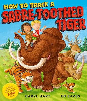 Book cover for How to Track a Sabre-Toothed Tiger