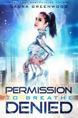 Cover of Permission To Breathe Denied