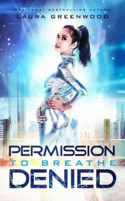 Book cover for Permission To Breathe Denied