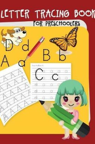 Cover of Letter Tracing Book for Preschoolers